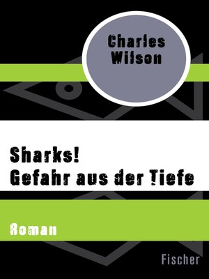 cover image of Sharks! Gefahr aus der Tiefe